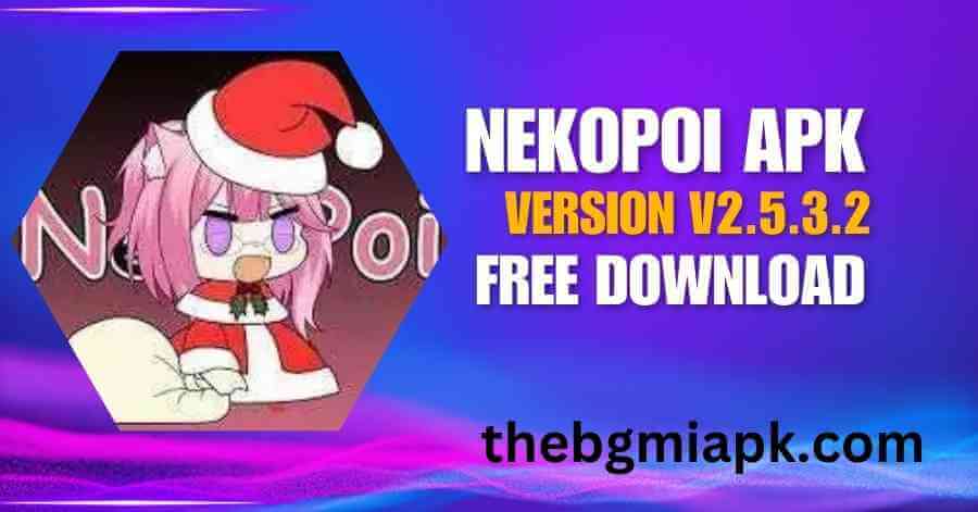 Nekopoi Apk latest v2.5.3.2 For Android
